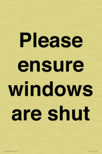 Please ensure windows are shut